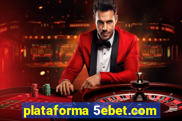 plataforma 5ebet.com